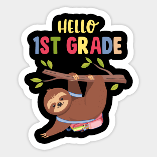 Funny Hello 1st Grade Gift Back To School Sloth Sticker